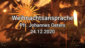 Weihnachtsansprache Pfarrer J. Oeters