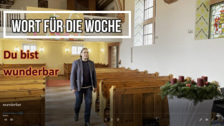 Du bist wunderbar - Wort für die Woche